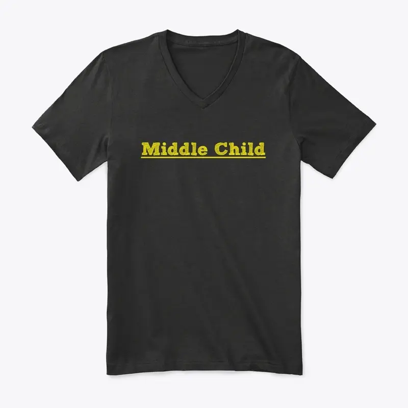 Middle Child T-shirt